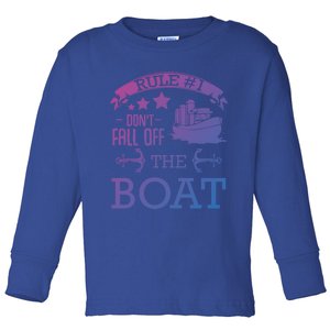 Rule Number 1 Dont Fall Off The Boat Captain Seamaster Funny Gift Toddler Long Sleeve Shirt