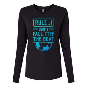 Rule Number 1 Dont Fall Off The Boat Cruise Ship Gift Womens Cotton Relaxed Long Sleeve T-Shirt