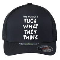 Rule Number 1 One Fuck What They Think Flexfit Unipanel Trucker Cap