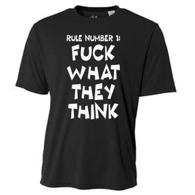 Rule Number 1 One Fuck What They Think Cooling Performance Crew T-Shirt