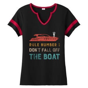 Rule Number 1 Dont Fall Off The Boat Cruising Boating Funny Gift Ladies Halftime Notch Neck Tee