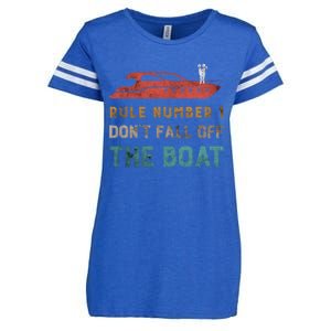 Rule Number 1 Dont Fall Off The Boat Cruising Boating Funny Gift Enza Ladies Jersey Football T-Shirt