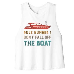 Rule Number 1 Dont Fall Off The Boat Cruising Boating Funny Gift Women's Racerback Cropped Tank