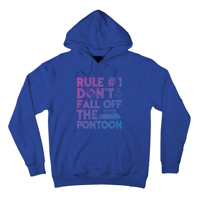 Rule Number 1 Dont Fall Off The Pontoon Boat Funny Gift Hoodie