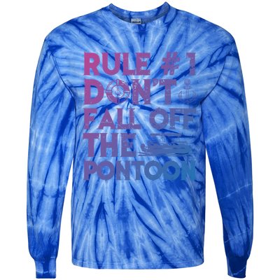 Rule Number 1 Dont Fall Off The Pontoon Boat Funny Gift Tie-Dye Long Sleeve Shirt