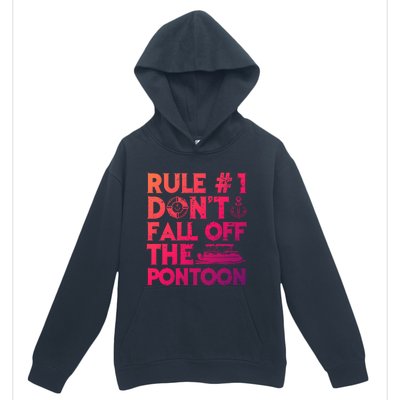 Rule Number 1 Dont Fall Off The Pontoon Boat Funny Gift Urban Pullover Hoodie