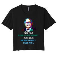 Rule Number 1, Never Lose Money Warren Buffett Quotes Women's Crop Top Tee