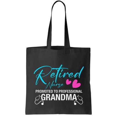 Retired Nurse 2025 Promoted To Professional Grandma Heart Bag