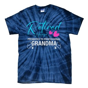 Retired Nurse 2025 Promoted To Professional Grandma Heart Tie-Dye T-Shirt