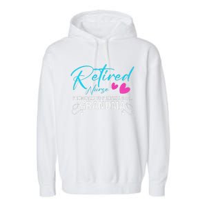 Retired Nurse 2025 Promoted To Professional Grandma Heart Garment-Dyed Fleece Hoodie