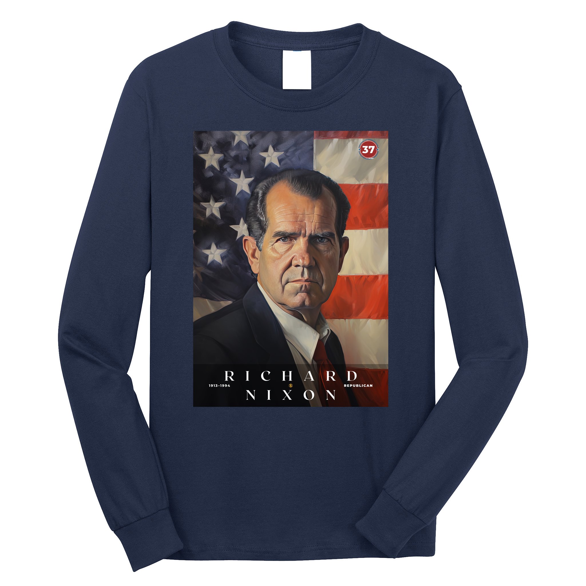 Richard Nixon 37th President Of The United States Portrait Long Sleeve Shirt