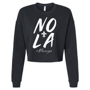 Remember Nola Always Never Forget New Orleans Suppor Cropped Pullover Crew