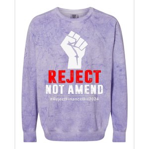 Reject Not Amend Reject Finance Bill 2024 Colorblast Crewneck Sweatshirt