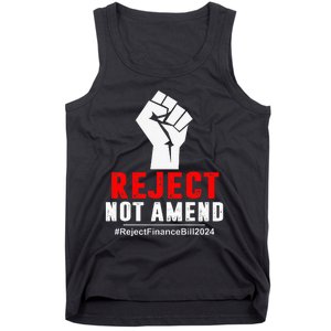 Reject Not Amend Reject Finance Bill 2024 Tank Top