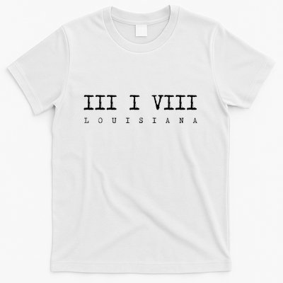 Roman Numeral Area Code 318 Louisiana Gift Home T-Shirt