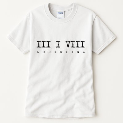 Roman Numeral Area Code 318 Louisiana Gift Home Tall T-Shirt
