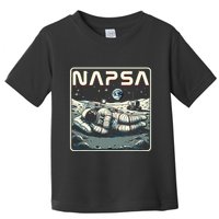 Retro Napsa Astronaut Outer Space Pun Novelty Toddler T-Shirt