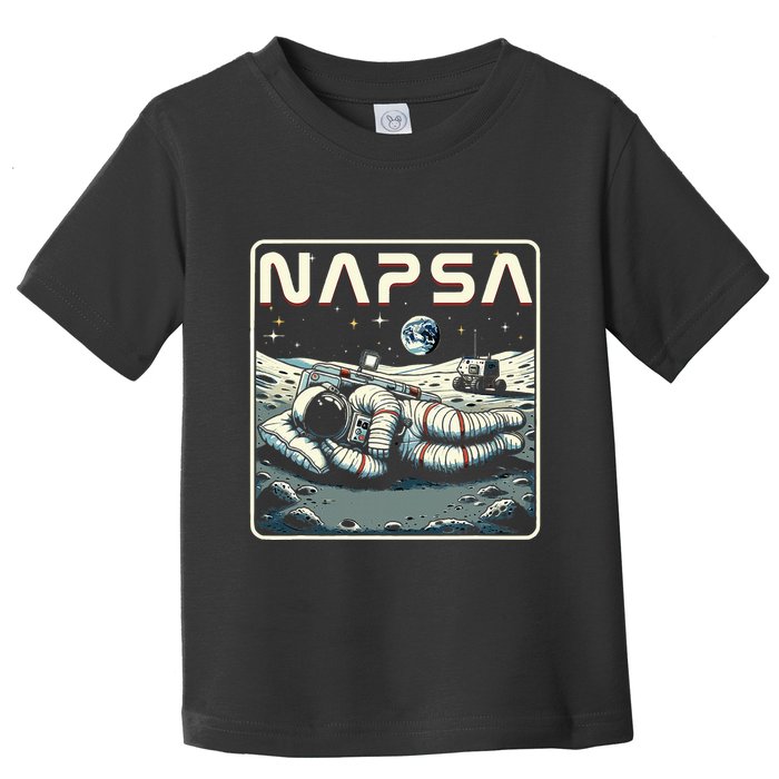 Retro Napsa Astronaut Outer Space Pun Novelty Toddler T-Shirt