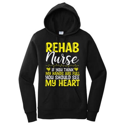 Rehab Nurse Appreciation Rehabilitation Nursing Essentials Women's Pullover Hoodie