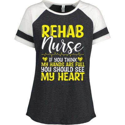 Rehab Nurse Appreciation Rehabilitation Nursing Essentials Enza Ladies Jersey Colorblock Tee