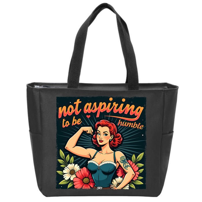 Retro Not Aspiring To Be Humble Feminist Woman Kamala Harris Zip Tote Bag