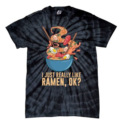 Ramen Noodles Art For Noodle Ramen Lovers Tie-Dye T-Shirt