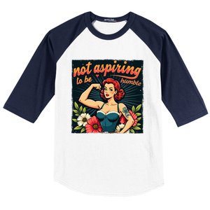 Retro Not Aspiring To Be Humble Feminist Woman Kamala Harris Baseball Sleeve Shirt