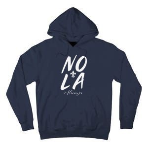 Remember Nola Always Never Forget New Orleans Support Tall Hoodie