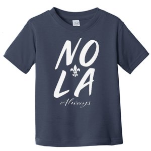 Remember Nola Always Never Forget New Orleans Support Toddler T-Shirt