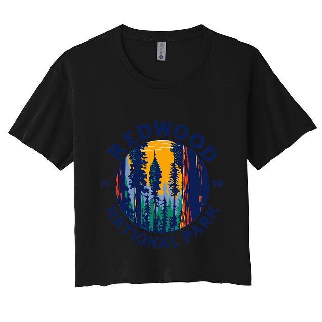 Redwood National And State Parks Ca California Outdoor Crop Top