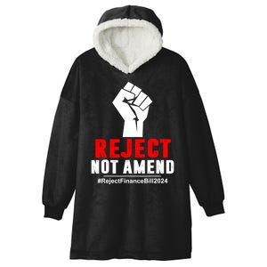 Reject Not Amend Reject Finance Bill 2024 Hooded Wearable Blanket