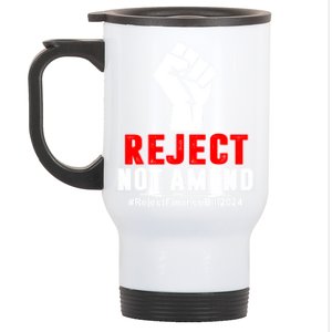 Reject Not Amend Reject Finance Bill 2024 Stainless Steel Travel Mug