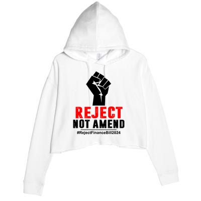 Reject Not Amend Reject Finance Bill 2024 Crop Fleece Hoodie