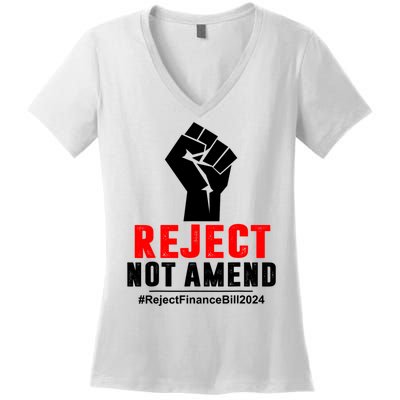 Reject Not Amend Reject Finance Bill 2024 Women's V-Neck T-Shirt