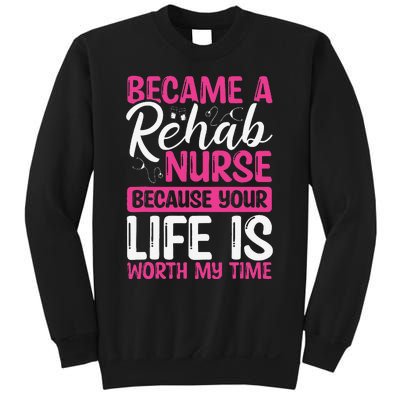 Rehab Nurse Appreciation Week Rehabilitation Nurse Essential Sweatshirt