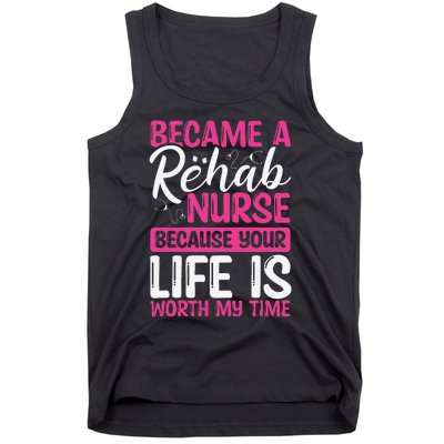 Rehab Nurse Appreciation Week Rehabilitation Nurse Essential Tank Top