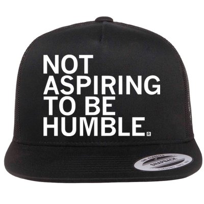 Raygun Not Aspiring To Be Humble Flat Bill Trucker Hat