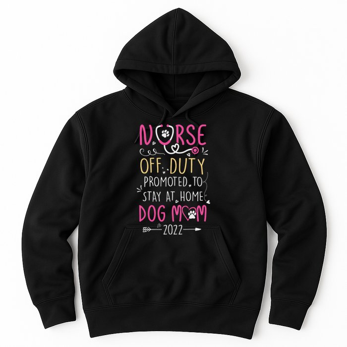 Retired Nurse And Dog Mom Mothers Day Dog Owners RN Life Hoodie