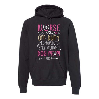 Retired Nurse And Dog Mom Mothers Day Dog Owners RN Life Premium Hoodie