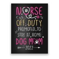 Retired Nurse And Dog Mom Mothers Day Dog Owners RN Life Poster