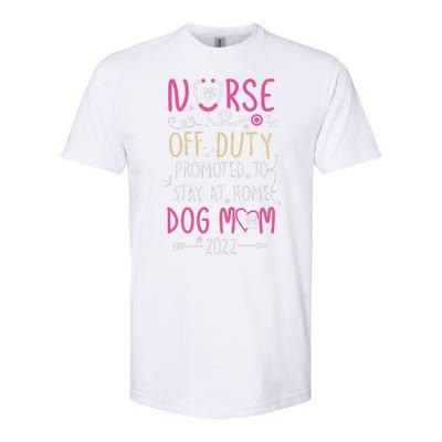 Retired Nurse And Dog Mom Mothers Day Dog Owners RN Life Softstyle CVC T-Shirt