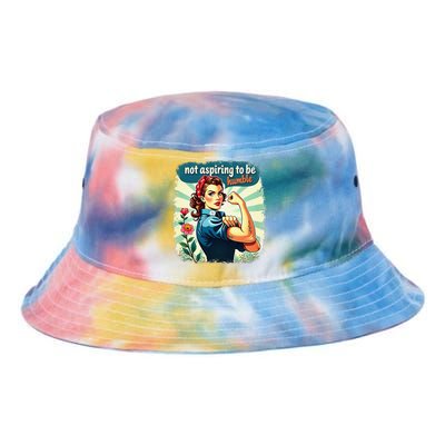 Retro Not Aspiring To Be Humble Kamala Harris Feminist Woman Tie Dye Newport Bucket Hat