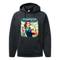 Retro Not Aspiring To Be Humble Kamala Harris Feminist Woman Performance Fleece Hoodie