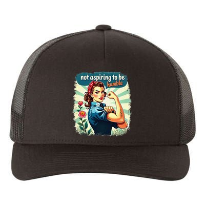 Retro Not Aspiring To Be Humble Kamala Harris Feminist Woman Yupoong Adult 5-Panel Trucker Hat