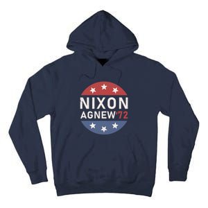 RICHARD NIXON AGNEW NIXON 1972 ELECTION Funny CAMPAIGN Tall Hoodie