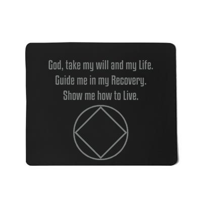 Recovery Narcotics Anonymous Third Step Prayer Mousepad
