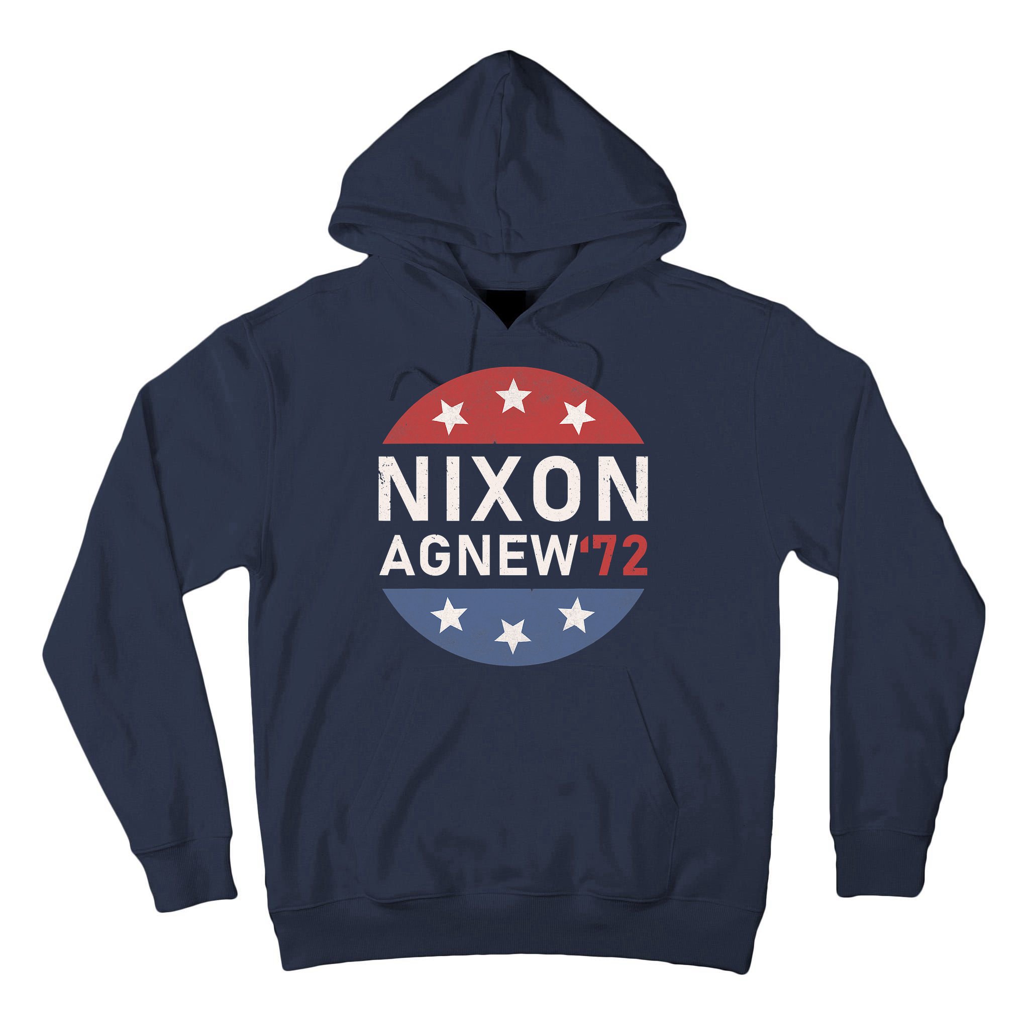 RICHARD NIXON AGNEW NIXON 1972 ELECTION CAMPAIGN Tall Hoodie