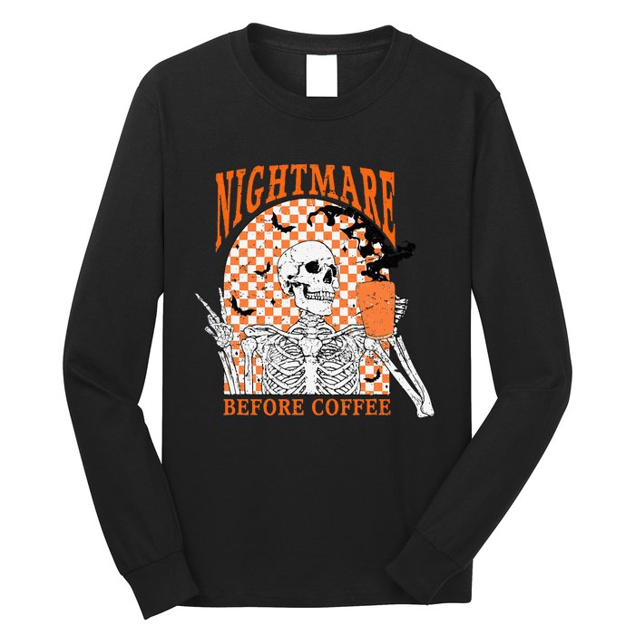 Retro Nightmare Before Coffee Skeleton Skull Halloween Long Sleeve Shirt