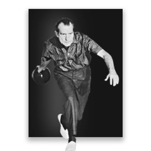 Richard Nixon Bowling Great Gift Poster