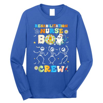 Rehabilitation Nurse Boo Crew Halloween Skeleton Dancing Gift Long Sleeve Shirt